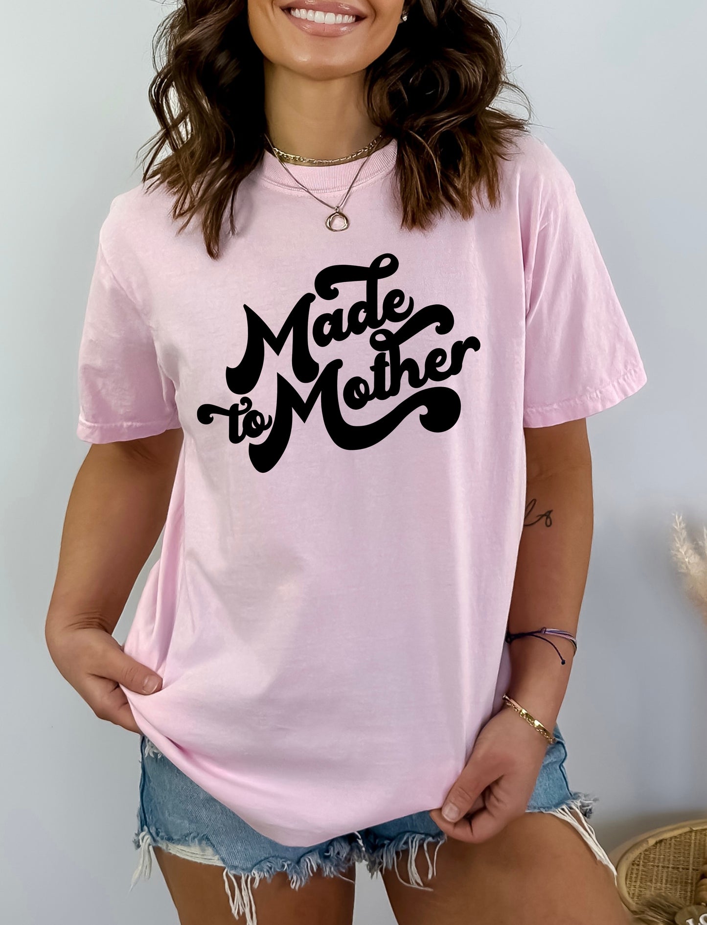 Made To Mother Shirt, Comfort Colors Shirt, Mother's Day T-Shirt-newamarketing
