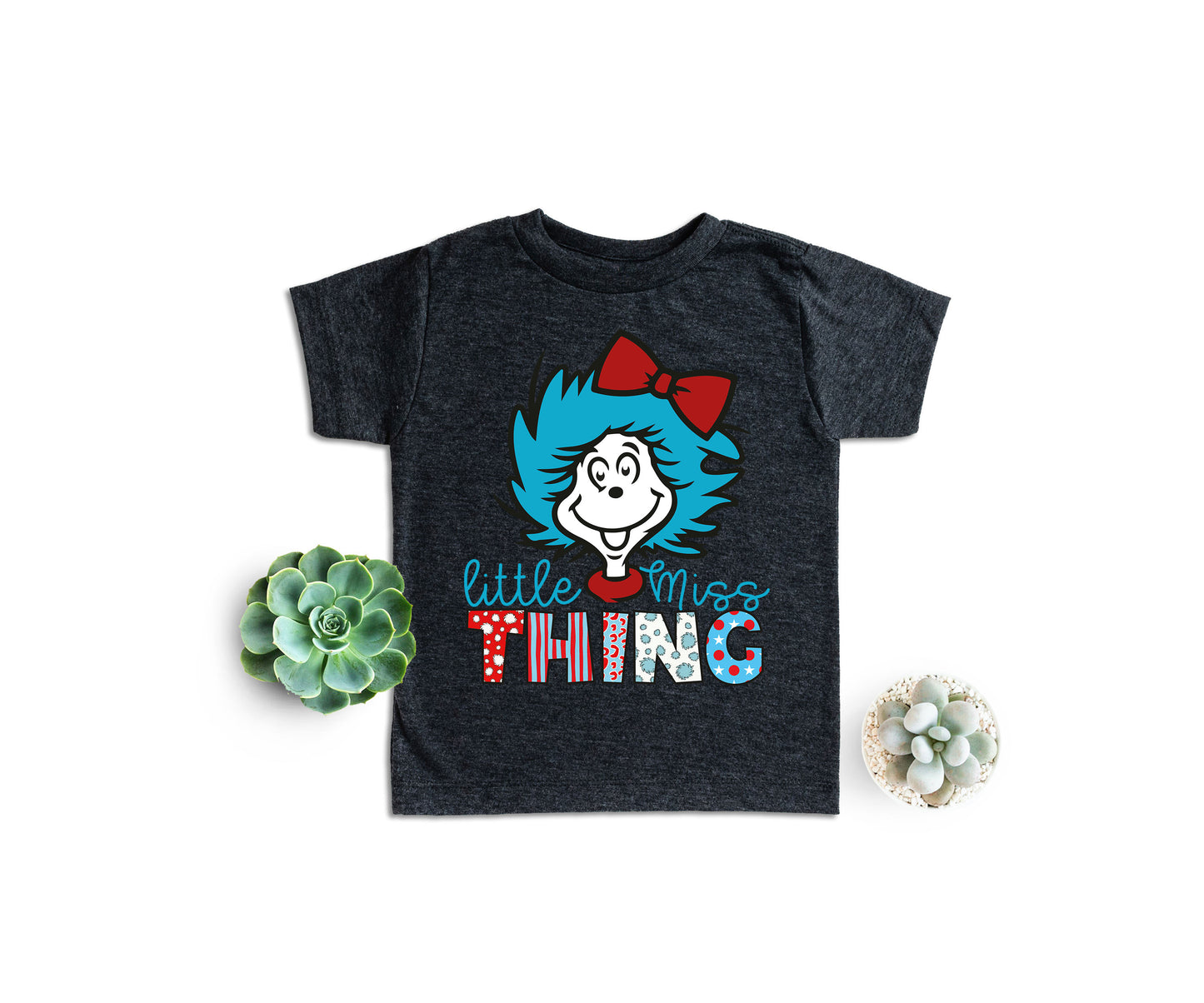 Little Miss Thing Shirt, Miss Thing Shirt, Dr Seuss Shirt-newamarketing