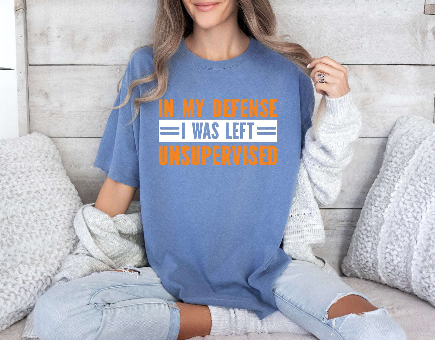 In My Defense I Was Left Unsupervised Shirt, Comfort Color T-Shirts, Funny Shirt-newamarketing
