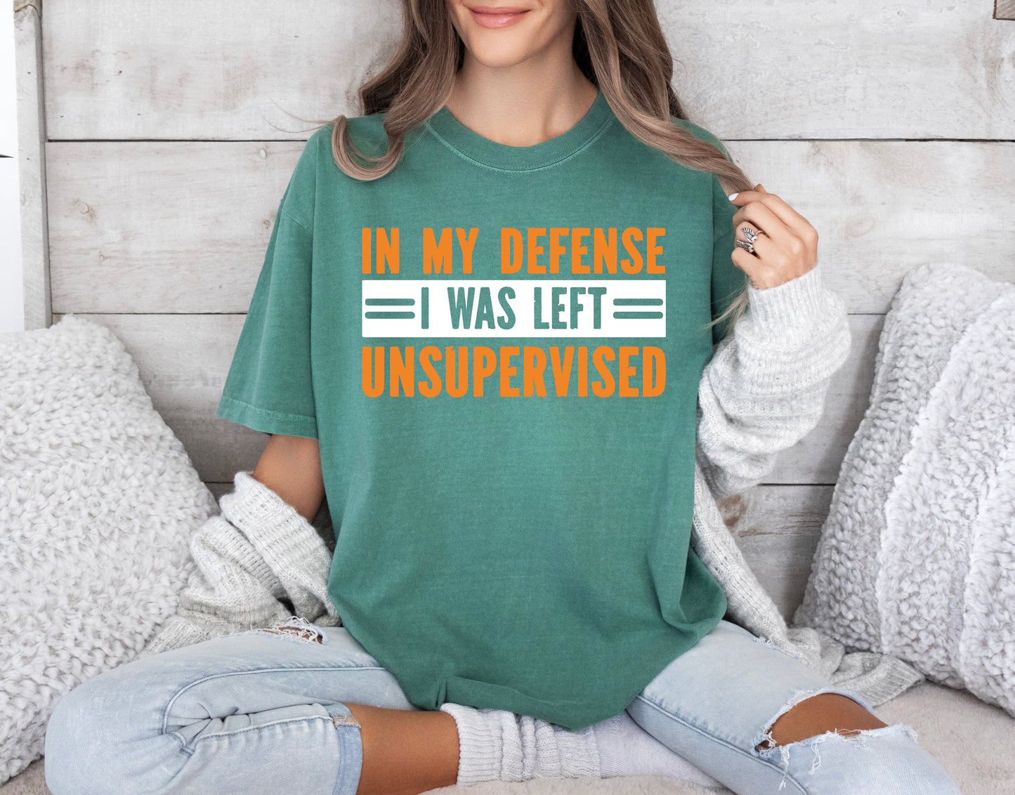 In My Defense I Was Left Unsupervised Shirt, Comfort Color T-Shirts, Funny Shirt-newamarketing