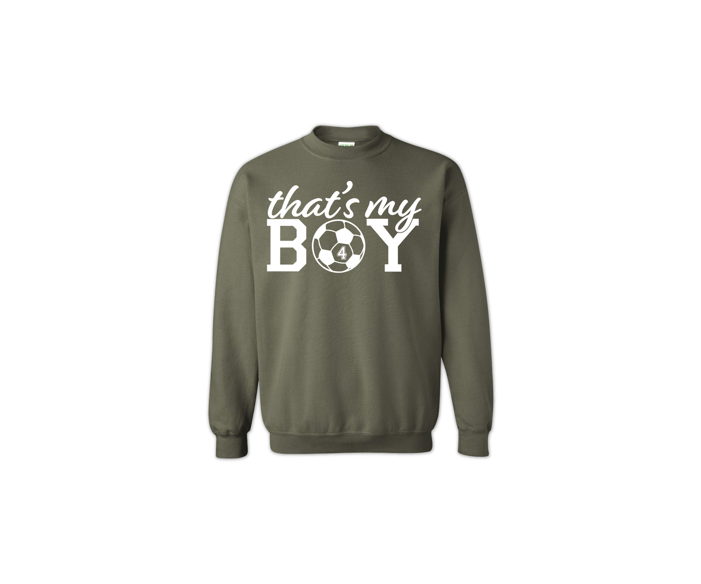 That's My Boy Soccer Sweatshirt, Custom Soccer Hoodie, Soccer Mom Sweatshirt-newamarketing