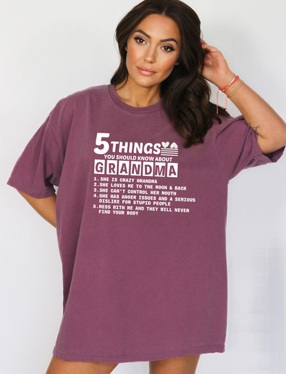 Comfort Color T-Shirts, 5 Things about My Grandma Shirt, Funny Grandma Shirts-newamarketing