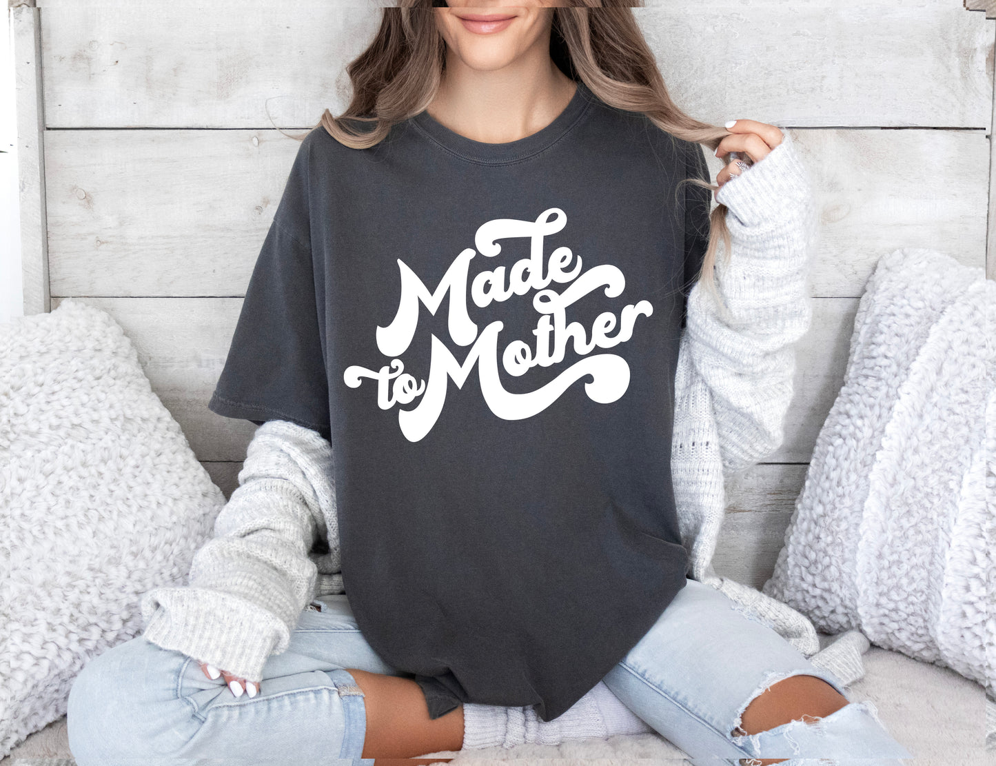 Made To Mother Shirt, Comfort Colors Shirt, Mother's Day T-Shirt-newamarketing