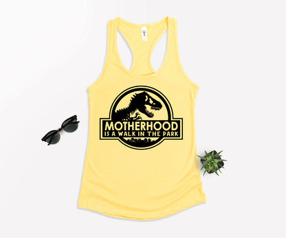 Motherhood Is A Walk In The Park Shirt, Mom Dinosaur, Mama Dinosaur Shirt-newamarketing