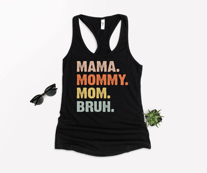 Mama Mommy Mom Bruh Shirt, Bruh Mom Shirt, Mother's Day Shirt-newamarketing