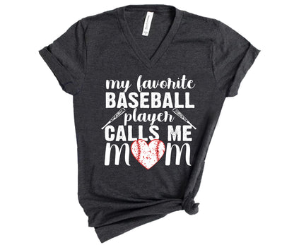 My Favorite Baseball Player Calls Me Mom, Game Day T-Shirt, Baseball Mom T-Shirts-newamarketing