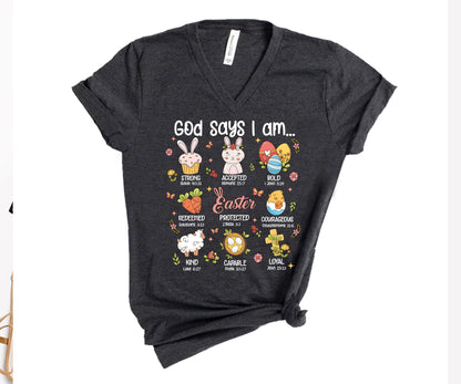 God Says I Am Shirt, Christian Easter T-Shirt, Easter Teacher Shirt-newamarketing