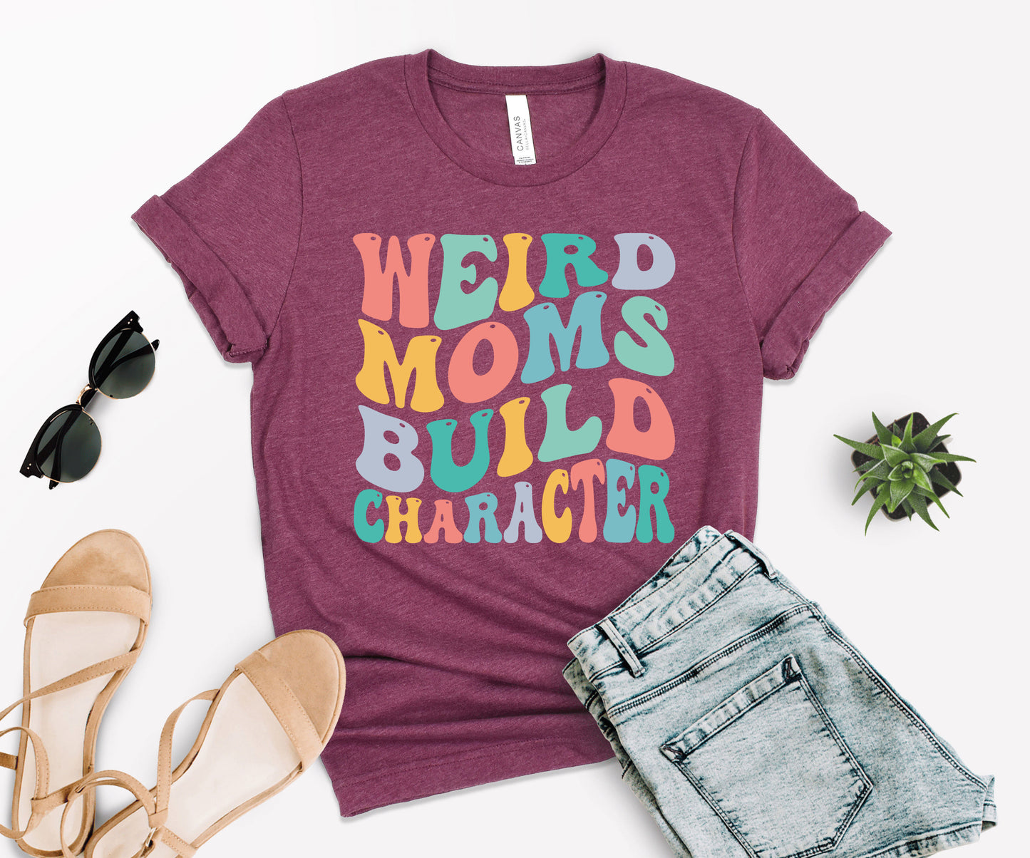 Weird Moms Build Character Shirt, Funny Mother's Day Gift, Weird Moms Club-newamarketing