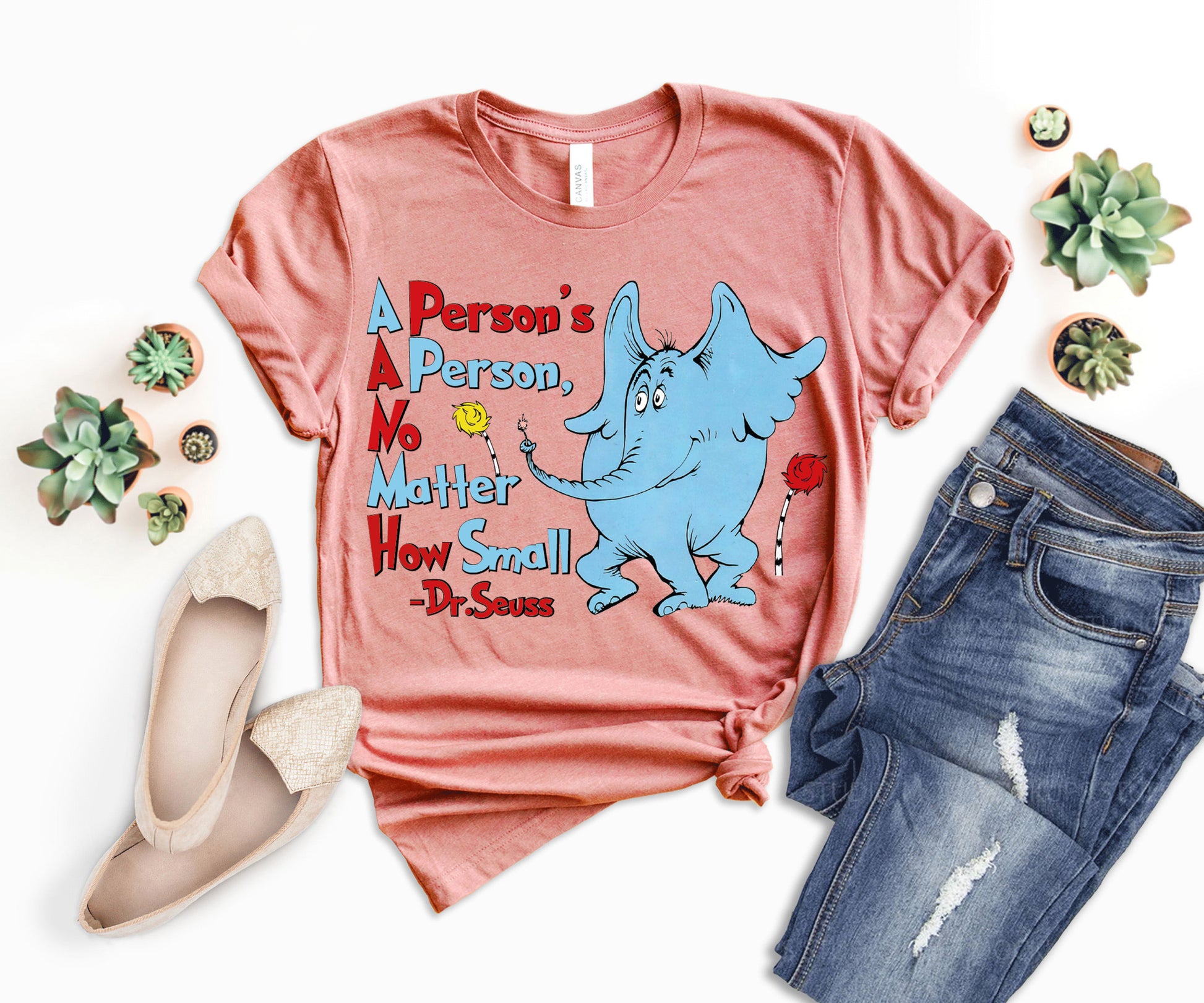 A Person's A Person No Matter How Small Shirt, Life Quotes from Dr Seuss, Dr Seuss Elephant Shirt-newamarketing