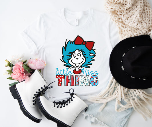 Little Miss Thing Shirt, Miss Thing Shirt, Dr Seuss Shirt-newamarketing