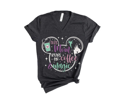 This Mom Runs on Coffee and Magic Shirt, Funny Disney Mom Shirts, Disney Mom Gifts-newamarketing