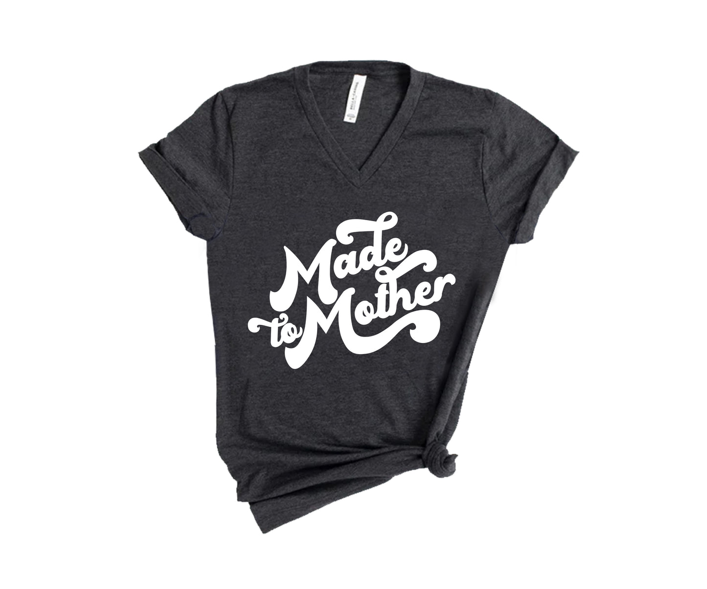 Made to Mother Shirt, T-shirts for Mom, Mom Life T-shirts-newamarketing