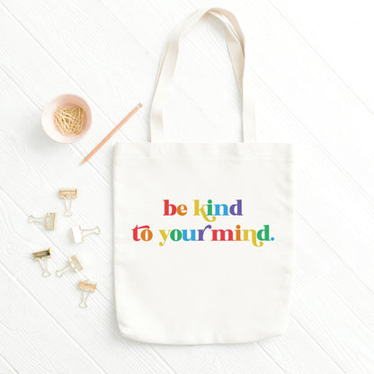 Be Kind To Your Mind Tote Bag, Self Care Gift, Mental Health Tote Bag-newamarketing