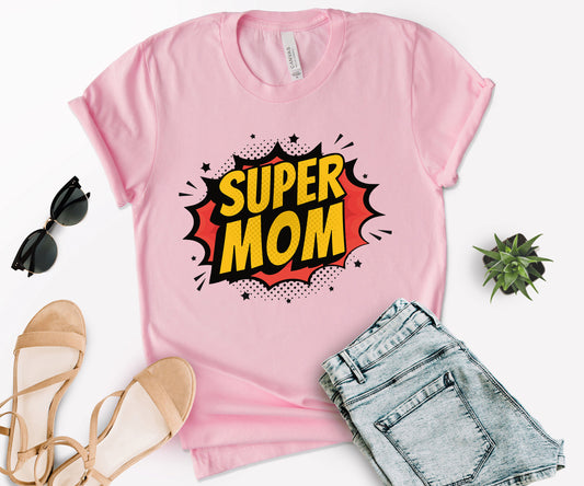 Supermom Shirt, Supermom T-Shirt, Super Hero Mom Shirt, Best Mom Day Gift-newamarketing