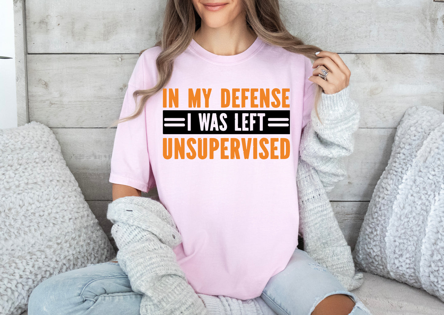 In My Defense I Was Left Unsupervised Shirt, Comfort Color T-Shirts, Funny Shirt-newamarketing