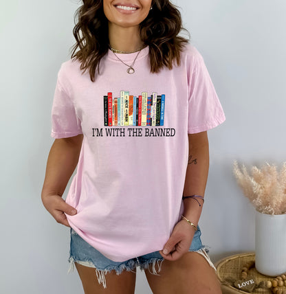 Comfort Color T-Shirts, I'm with The Banned Shirt, Banned Books Shirt-newamarketing