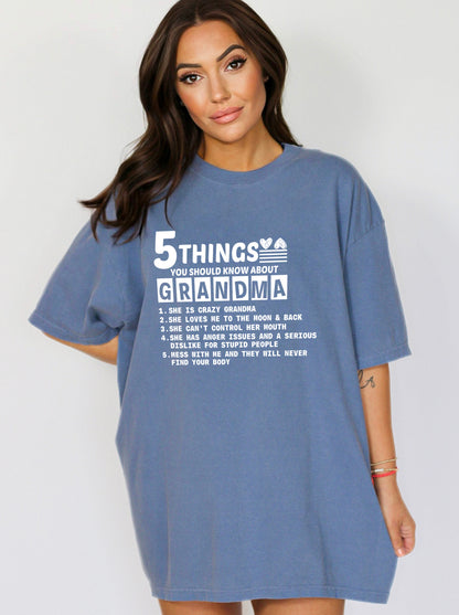 Comfort Color T-Shirts, 5 Things about My Grandma Shirt, Funny Grandma Shirts-newamarketing