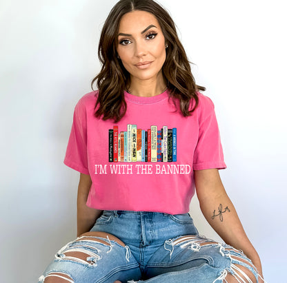 Comfort Color T-Shirts, I'm with The Banned Shirt, Banned Books Shirt-newamarketing