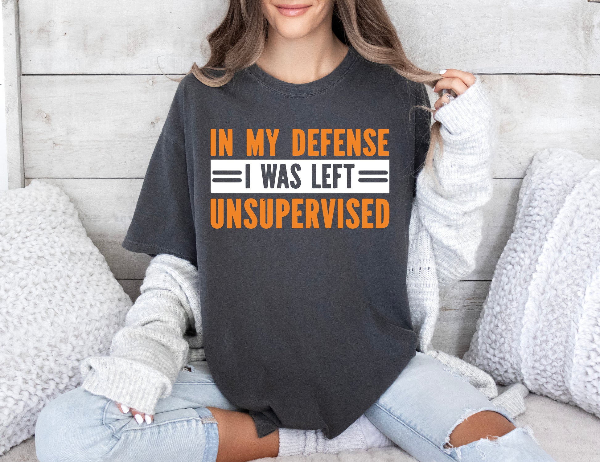 In My Defense I Was Left Unsupervised Shirt, Comfort Color T-Shirts, Funny Shirt-newamarketing