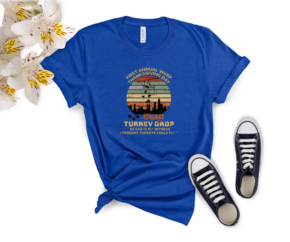 First Annual WKRP Thanksgiving Day Turkey Drop T-Shirt, Funny Thanksgiving Shirt