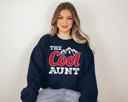 The Cool Aunt Sweatshirt, Cool Aunt Hoodie, Cool Aunt Club-newamarketing