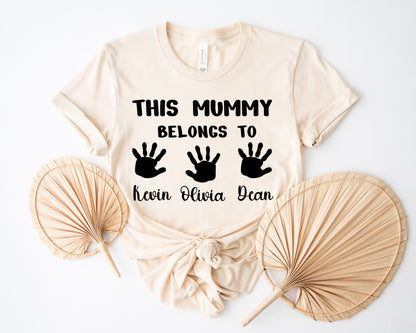 This Mummy Belongs Shirt, Custom Mama Shirt, Custom Mother's Day Shirt-newamarketing