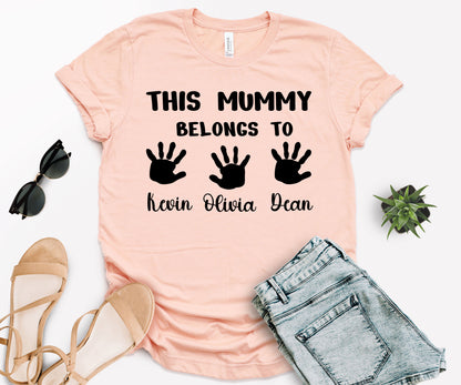 This Mummy Belongs Shirt, Custom Mama Shirt, Custom Mother's Day Shirt-newamarketing