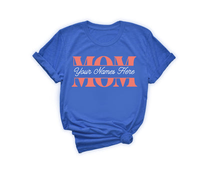 Custom Mom Shirts, Personalized Mothers Day Shirts, Mothers Day Shirt-newamarketing